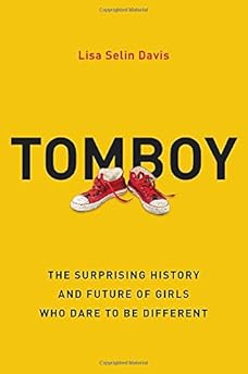 Tomboy by Lisa Selin Davis