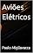 Livro Aviões Elétricos