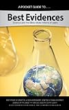 A Pocket Guide to Best Evidences