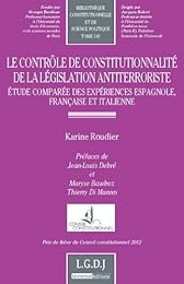 Le  contrôle de constitutionnalité de la législation antiterroriste
