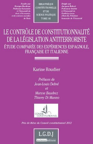 Le  contrôle de constitutionnalité de la législation antiterroriste
