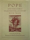 Pope and the Early Eighteenth-Century Book Trade, 1975-1976, Foxon, David, 0198184026