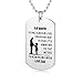 Love Dog Tag Inspirational Necklace Mens Girls Military Custom Personalized Pendant Jewelry Birthday Graduation Gift (Father to daughter)