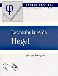 Le  vocabulaire de Hegel