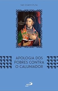 Livro Apologia dos Pobres Contra o Caluniador (Clássicos da Espiritualidade)