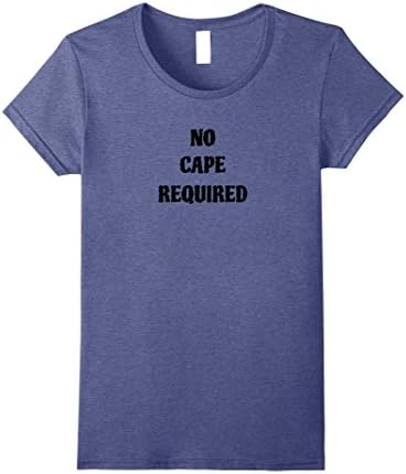 Womens No Cape Required Superhero T-Shirt Large Heather Blue