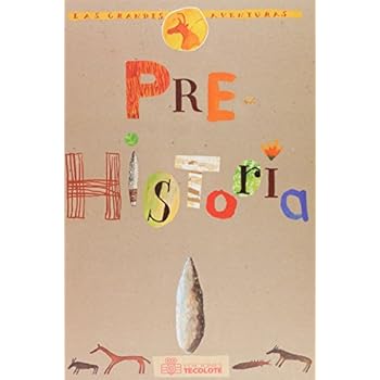 Prehistoria Prehistoria