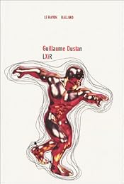 LXiR ou Dédramatisation La Vi Cotidièn