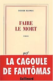 Faire le mort
