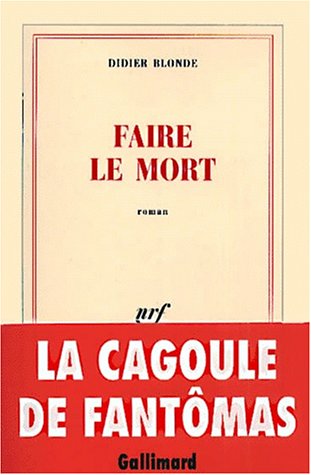 Faire le mort
