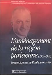 L' aménagement de la région parisienne