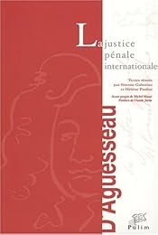 La  justice pénale internationale
