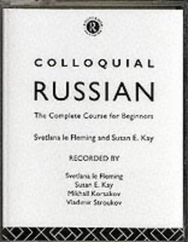 Colloquial Russian: The Complete Course For Beginners (Colloquial Series)