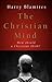 The Christian Mind: How Should a Christian Think?