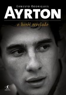 Livro Ayrton: O herói revelado