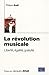 La Révolution musicale (French Edition) by