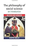 The Philosophy of Social Science: An Introduction (Cambridge Introductions to Philosophy)