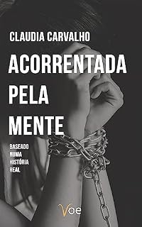 Livro Acorrentada pela mente