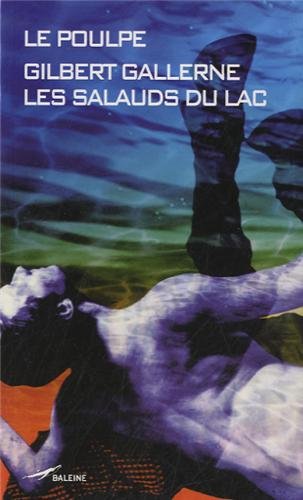 Les  salauds du lac