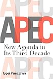 Image de Asia-Pacific Economic Cooperation: New Agenda in Its Third Decade