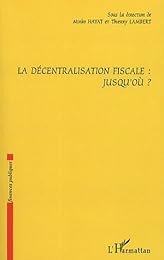 La  décentralisation fiscale