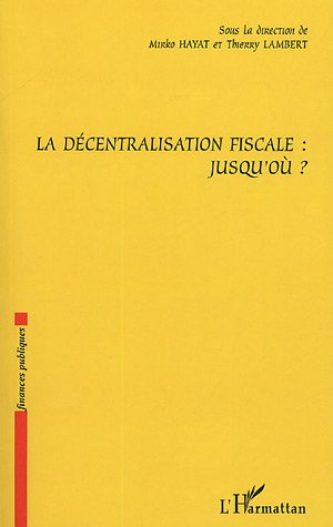 La  décentralisation fiscale