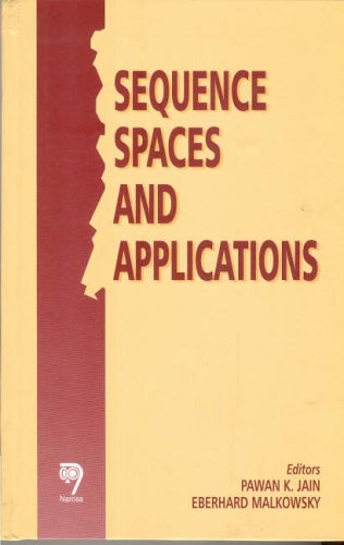 Sequence Spaces and Applications Sequence Spaces and Applications