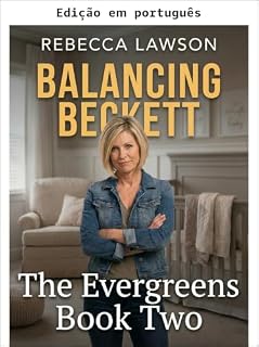 Livro Equilibrando Beckett (The Evergreens Livro 2)