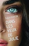 DANS LES YEUX DE JULIE: Conte contemporain (French Edition) by 