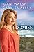 The Promise (The Restoration Series Book #2): A Novel by 