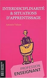 Interdisciplinarité et situations d'apprentissage