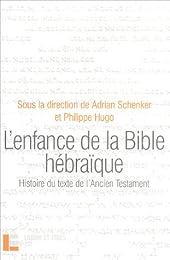 L' enfance de la Bible hébraïque