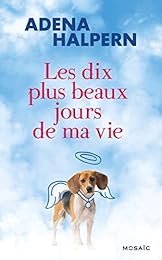 Les  dix plus beaux jours de ma vie