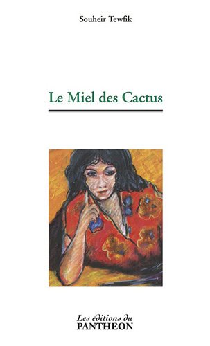 Le  miel des cactus