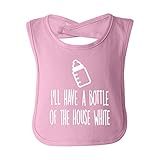 I'll Have A Bottle Of The House White funny bib in pink - One Size