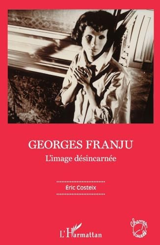 Jean-Luc Godard: Son + Image 1974-1991: Bellour, Raymond