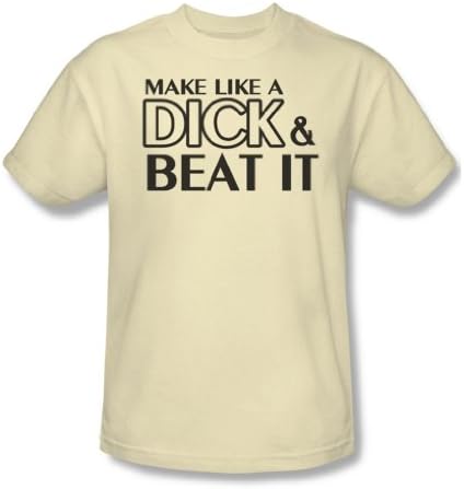 Make Like A Dick - Mens T-Shirt In Cream, Large, Cream