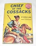 Chief of the Cossacks (World Landmark Books, W-39)