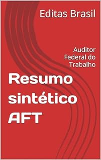Livro Resumo sintético AFT : Auditor Fiscal do Trabalho