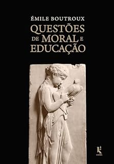 Livro Questões de moral e educação