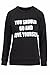 Womens Celebrity Style Go love Your Self Print Sweatshirt Top