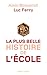 La plus belle histoire de l'école by 