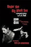Under the Big Black Sun: A Personal History of L.A. Punk