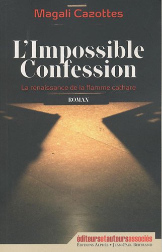L' impossible confession