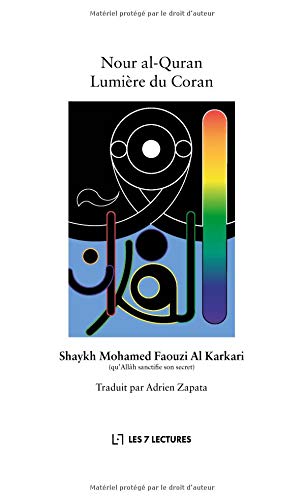 Nour al-Quran Lumière du Coran by Mohamed Faouzi Al Karkari