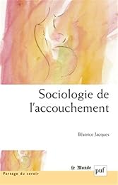 Sociologie de l'accouchement