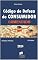 Livro Código de Defesa do Consumidor Comentado : Parte Prática