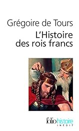 L' histoire des rois francs