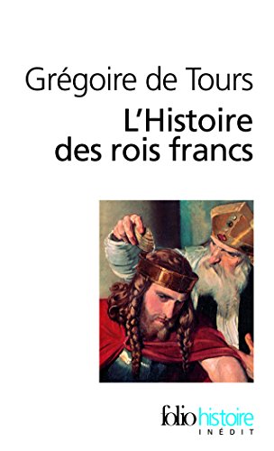 L' histoire des rois francs