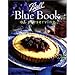 The Ball Blue Book Of Canning and Preserving Recipes by